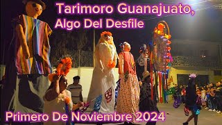 Tarimoro Guanajuato Algo Del Desfile Primero De Noviembre 2024 [upl. by Brantley]