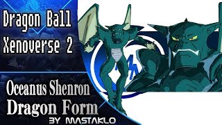 Oceanus Shenron Dragon  Dragon Ball Xenoverse 2 Mod [upl. by Arenat]