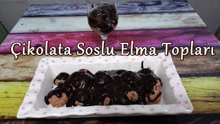 Çikolata Soslu Elmalı Toplar Elmalı Yalancı Profiterol Tarifi [upl. by Audsley323]