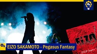 Eizo Sakamoto  Eizo Japan I  Pegasus Fantasy [upl. by Aramenta]