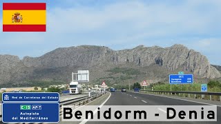 Spain AP7 Benidorm  Denia [upl. by Rett444]