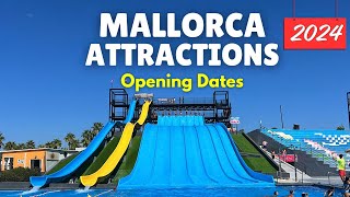 Mallorca Attractions 2024 Opening Dates  Whats Open When [upl. by Lehrer593]