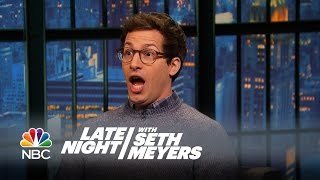 Andy Sambergs Nightmare Camping Trip  Late Night with Seth Meyers [upl. by Obellia]