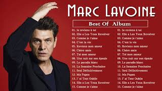 Marc Lavoine Album Complet 2022 ♫ Marc Lavoine Ses Plus Belles Chansons [upl. by Navert]