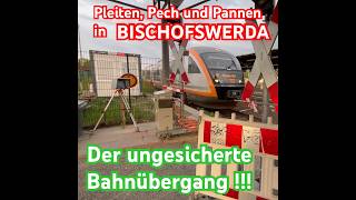 Bahnhof BISCHOFSWERDA  Pleiten Pech und Pannen Der kaputte Bahnübergang mit offener Schranke [upl. by Yurt]