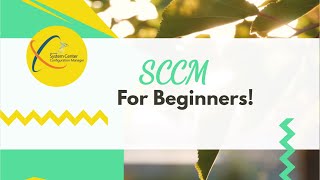 SCCM for Beginners Part  1 [upl. by Mllly737]