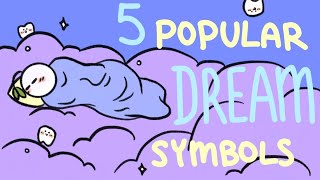 5 Common Dream Meanings You Should Know About [upl. by Xella798]