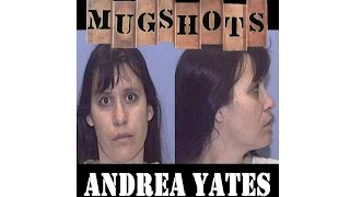 Mugshots Andrea Yates [upl. by Naryk]