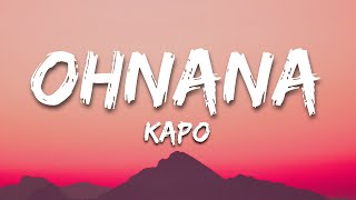 OHNANA  Kapo LetraLyrics [upl. by Nue]