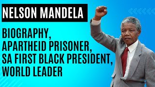 Nelson Mandela Inspiring Journey from Apartheid Prisoner to South Africa First Democratic President [upl. by Aoh571]