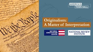 Originalism A Matter of Interpretation [upl. by Arika]