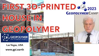 First 3DPrinted House in Geopolymer Keynote 15th GP Camp [upl. by Riatsala]