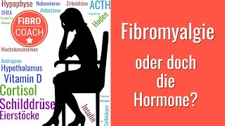 Fibromyalgie oder sind es die Hormone Erschöpfung Schlafstörungen Regelschmerzen Stimmung [upl. by Nered]