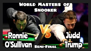 Ronnie OSullivan vs Judd Trump  World Masters of Snooker 2024  SemiFinal Live Full Match [upl. by Nodarb]