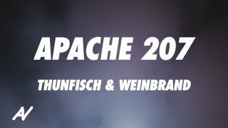 Apache 207  Thunfisch amp Weinbrand Lyrics [upl. by Ragland]