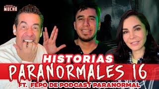 INQUIETANTES FENÓMENOS PARANORMALES ft Fepo  De Todo Un Mucho Martha Higareda y Yordi Rosado [upl. by Dualc814]