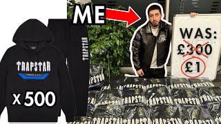 I BOUGHT 500 TRAPSTAR TRACKSUITS IM GONNA SELL THEM FOR £1 [upl. by Elahcim]