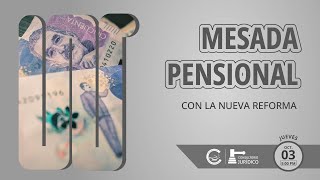 Conozca cual sería el valor de su MESADA PENSIONAL con la nueva reforma [upl. by Yeleek]