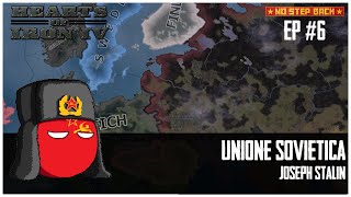 Hearts of Iron 4 │ No Step Back │ Unione Sovietica 6 lOperazione Barbarossa [upl. by Regnij]