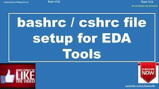 bashrc or cshrc setup for EDA tools  Cadence cshrc  synopsysys bashrc  all tools bashrc setups [upl. by Kwan]