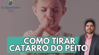 COMO TIRAR CATARRO DO PEITO DA CRIANÇA [upl. by Annwahs]