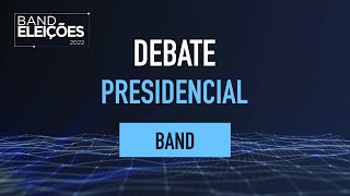 DEBATE NA BAND PRESIDENCIAL 2022 [upl. by Elyn]