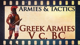 Armies and Tactics Greek Armies during the Persian Invasions [upl. by Zaneta909]