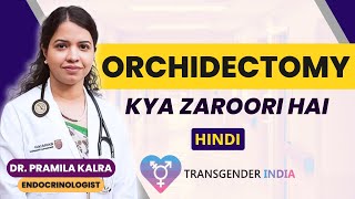 Kya Orchidectomy antiandrogens se behtar hai I Dr Pramila Kalra I Endocrinologist [upl. by Amsab]