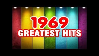 Best Oldies Songs of 1969  The 1960s Greatest Hits [upl. by Eikram]