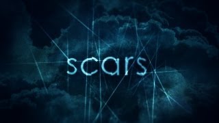 All Scars Tell a Story [upl. by Riplex157]