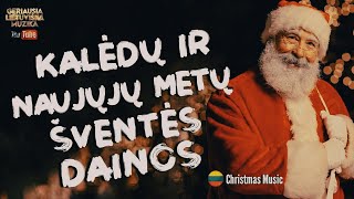 Kalėdų ir Naujųjų Metų Šventės Dainos  Popularios Kalėdinės Dainos 2024  Christmas Playlist [upl. by Ecnatsnoc]