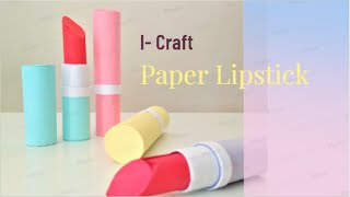 HOW TO MAKE A PAPER LIPSTICK [upl. by Najar528]