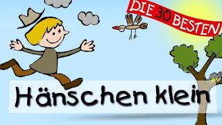 Hänschen klein  Traditionelle Kinderlieder  Kinderlieder [upl. by Cotterell]