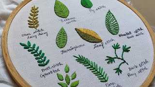 Hand Embroidery Basics for Beginners  10 Different Leaves Ideas [upl. by Nehtanhoj]