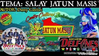 LOS DELFINES DEL AMOR  SALAY JATUN MASIS  2019 [upl. by Assehc313]