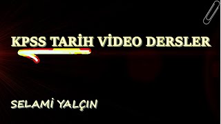 1 İslam Öncesi Türk Tarihi I  KPSS TARİH  Selami Yalçın [upl. by Adnalor602]