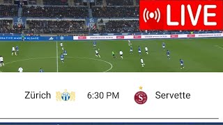 Live Match Servette vs Zürich  Swiss Super League20242 [upl. by Leirud]