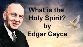 Edgar Cayce Lecture  What is the Holy Spirit Narrated by Ron Murphy [upl. by Vally]