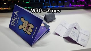 W30  Zines [upl. by Hcurob]