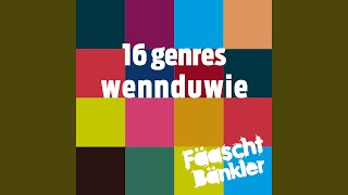 16 genres  wenn du wie [upl. by Doralin]