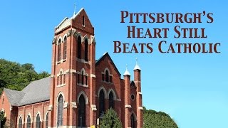 Pittsburghs Heart Still Beats Catholic  SSPX Renovates Historic St James [upl. by Devonne]