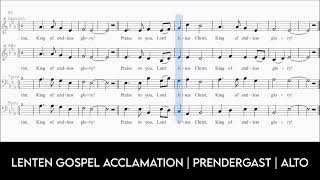 LENTEN GOSPEL ACCLAMATION  M PRENDERGAST  ALTO [upl. by Erick642]