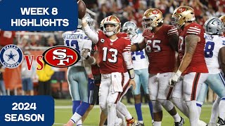 dallas Cowboys vs San Francisco 49ers Game Highlights  NFL 2024 Season Week 8 [upl. by Alita314]