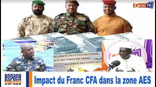 urgent Limpact du Franc CFA dans la zone AES [upl. by Haidedej170]