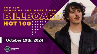 Billboard Hot 100 Top Singles This Week October 19th 2024 [upl. by Siffre623]