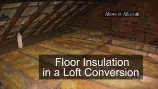 Floor Insulation in a Loft Conversion UK [upl. by Bartolome610]