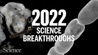 The biggest science breakthroughs in 2022 [upl. by Aiker]