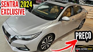 NOVO SENTRA EXCLUSIVE 2024 INTERIOR PREMIUM PREÇO [upl. by Maxentia]