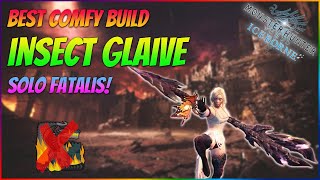 BEST COMFY INSECT GLAIVE BUILD TO SOLO FATALIS  No Fatalis ArmorWeapon  MHW Iceborne [upl. by Refanej]