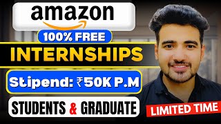 Amazon Free Internships 2024  Amazon Hiring Interns Online  Internship For Graduate Students [upl. by Kyne257]